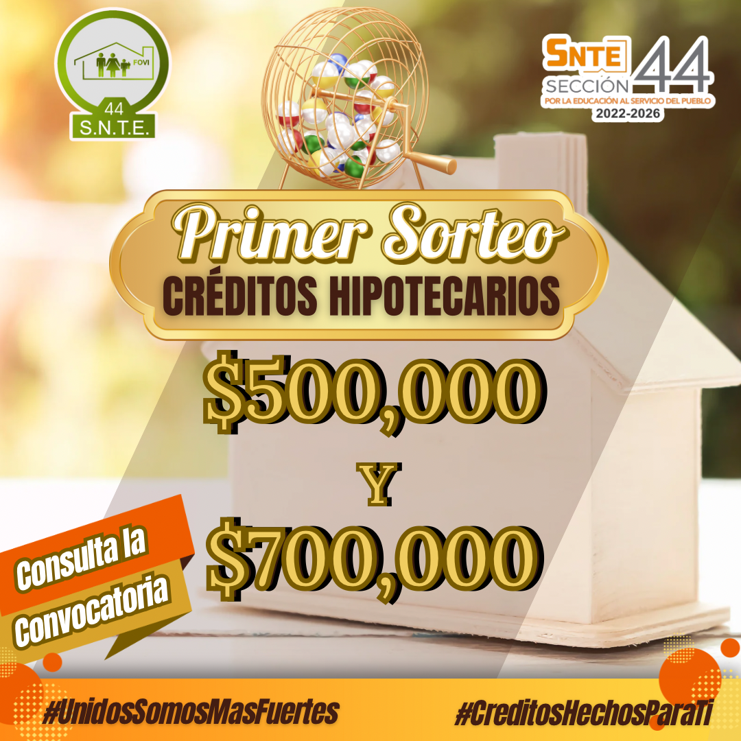 Primer Sorteo de Créditos Hipotecarios