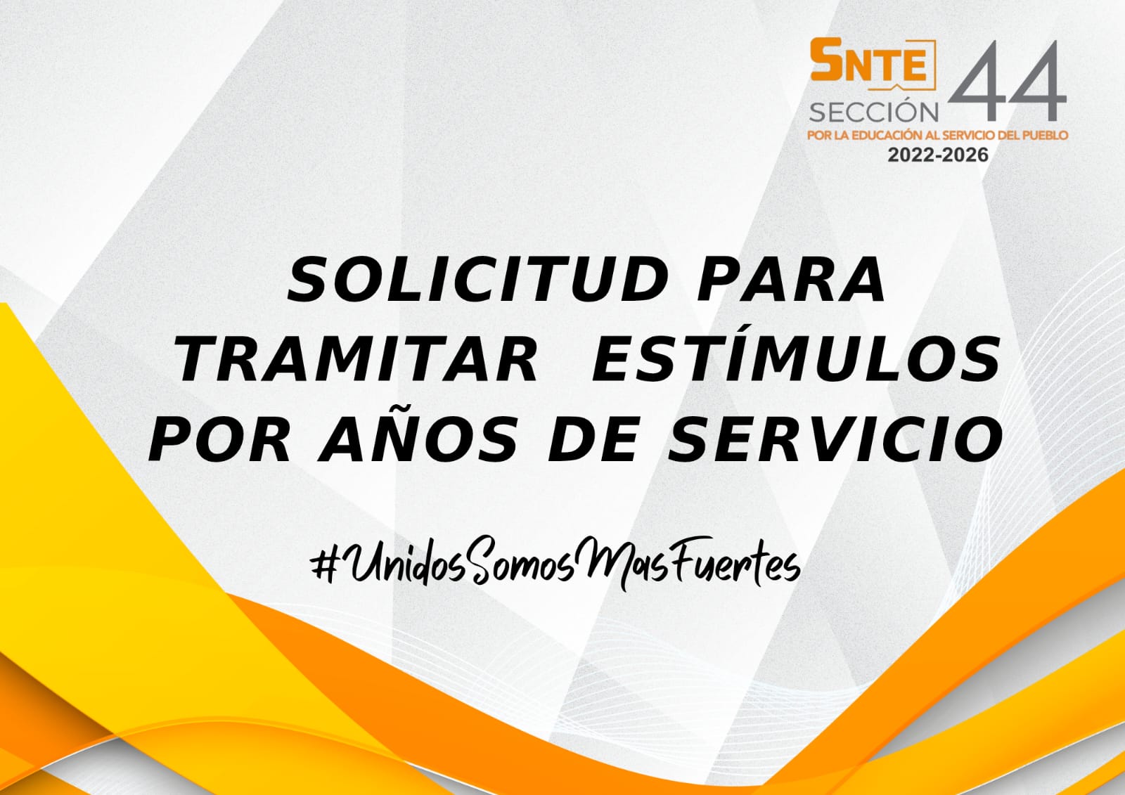 Solicitud para Tramitar Estímulos por Años de Servicio