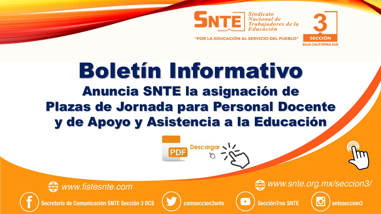 Anuncia SNTE la asignación de Plazas de Jornada para Personal Docente y de Apoyo y Asistencia a la Educación